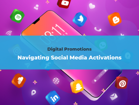 Navigating Social Media Activations | Digital Promotions
