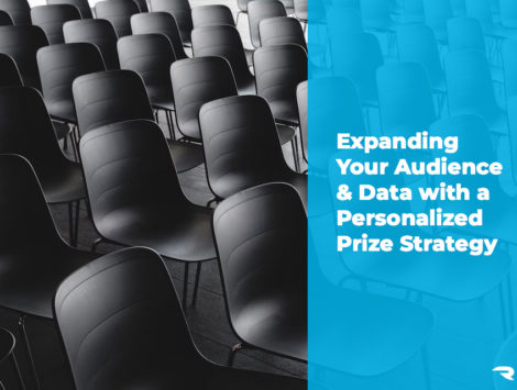 Expanding-Your-Audience-&-Data-with-a-Personalized-Prize-Strategy